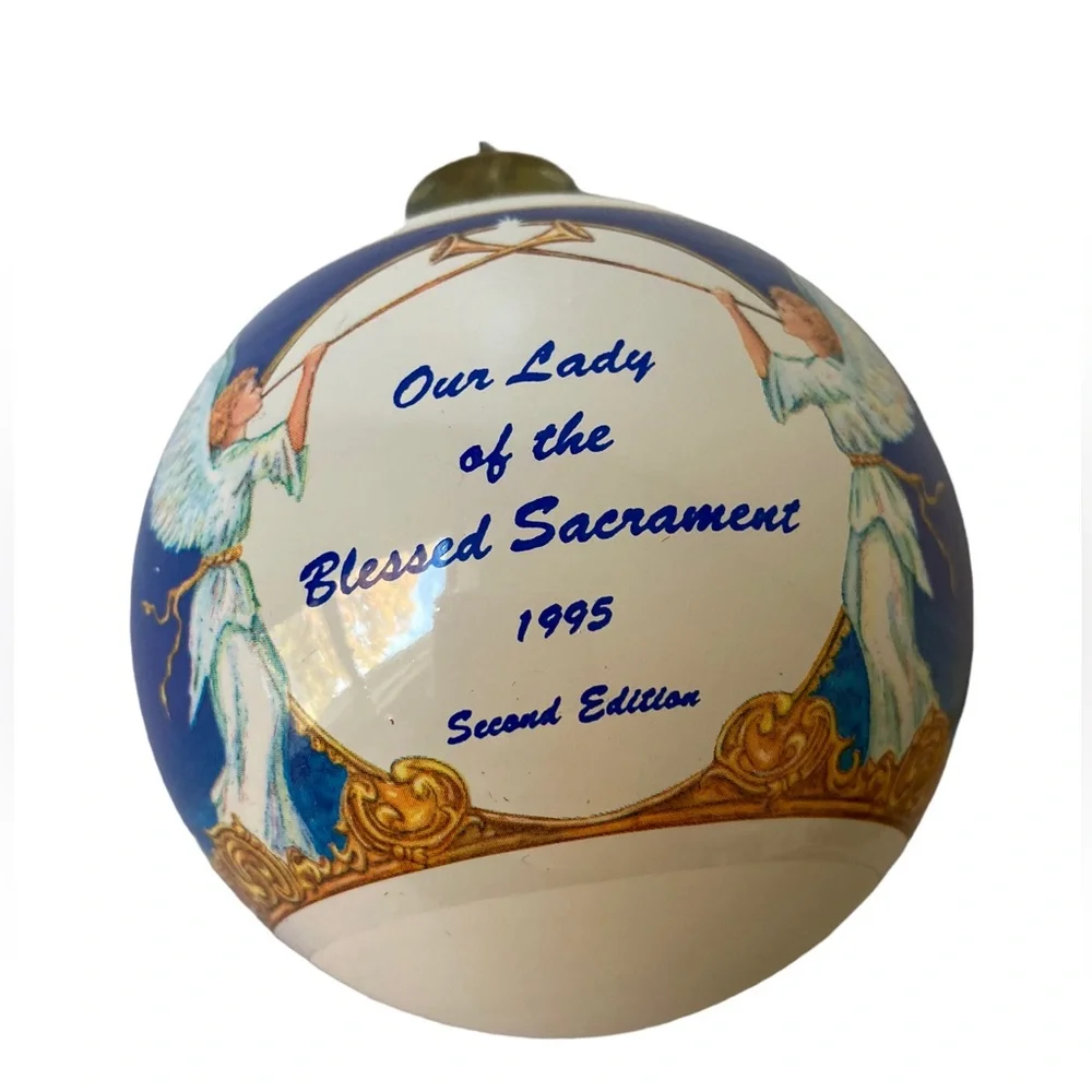 Signatures of Christmas Our Lady of the Blessed Sacrament 1995 Sec‎ Ed Ornament
